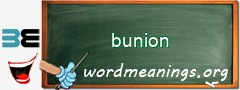 WordMeaning blackboard for bunion